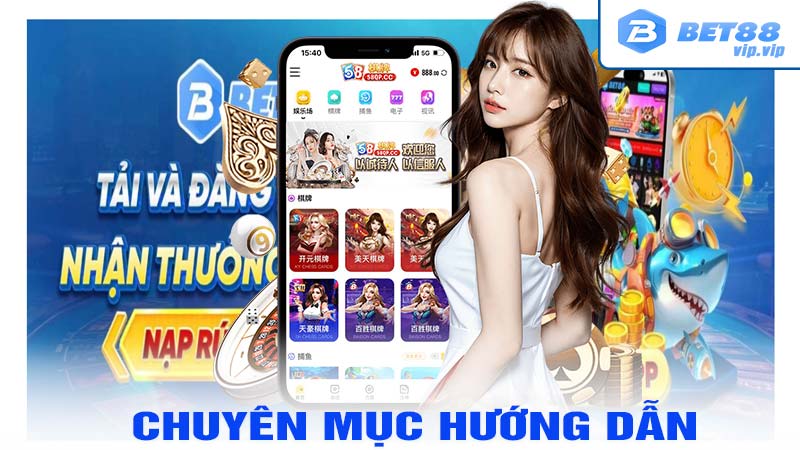 Chuyên mục hướng dẫn bet88