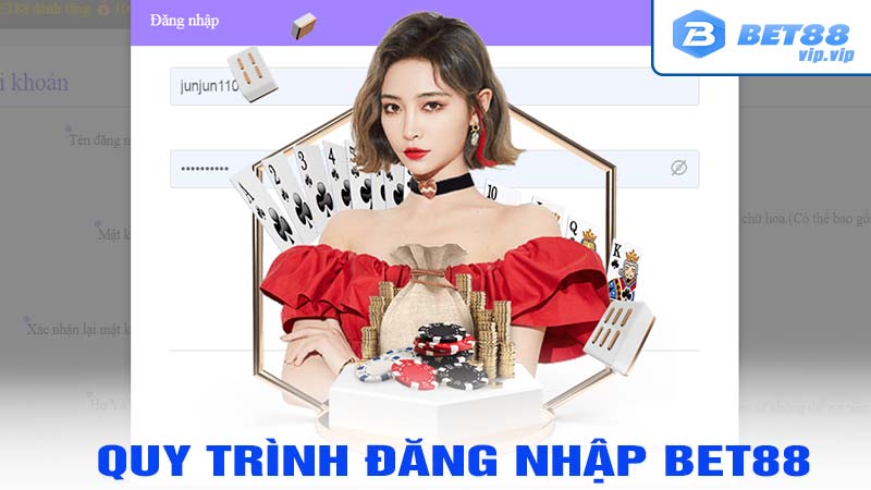 Quy trình đăng nhập Bet88